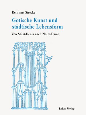 cover image of Gotische Kunst und städtische Lebensform
